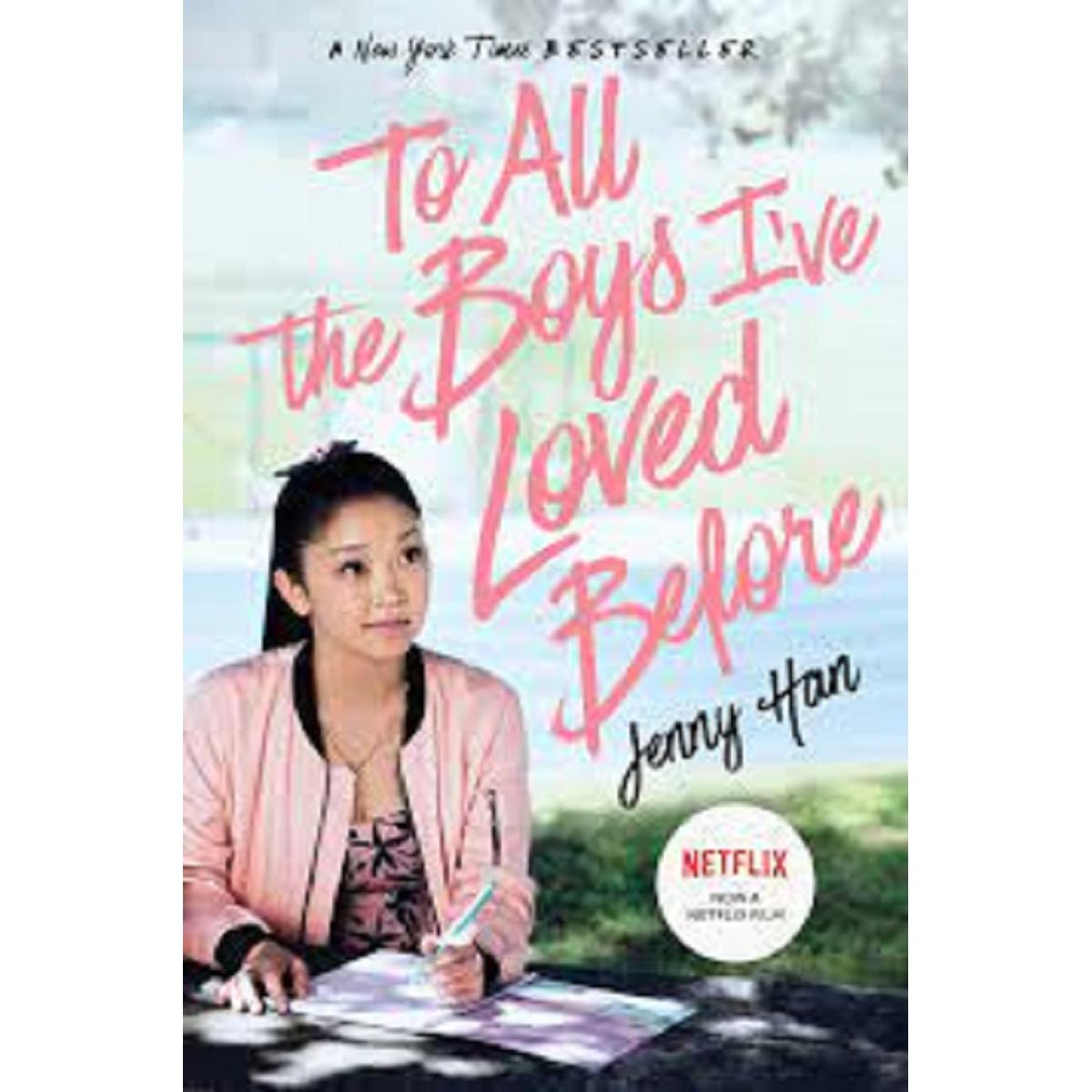 To All the Boys I've Loved Before Novel by Jenny Han