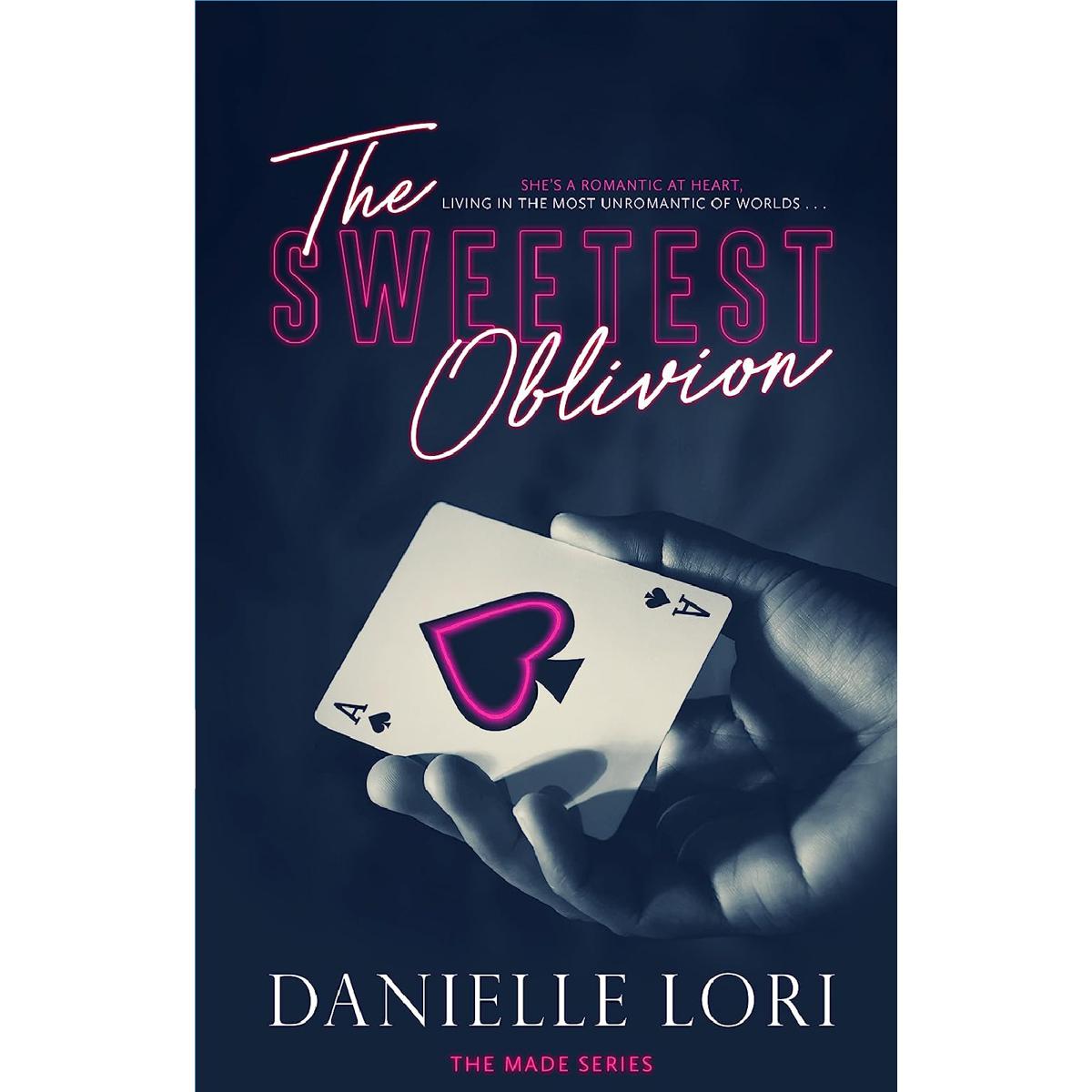 The Sweetest Oblivion by Danielle Lori Best Selling Novel KS