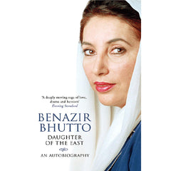 Daughter of the East By Benazir Bhutto Best Selling KS