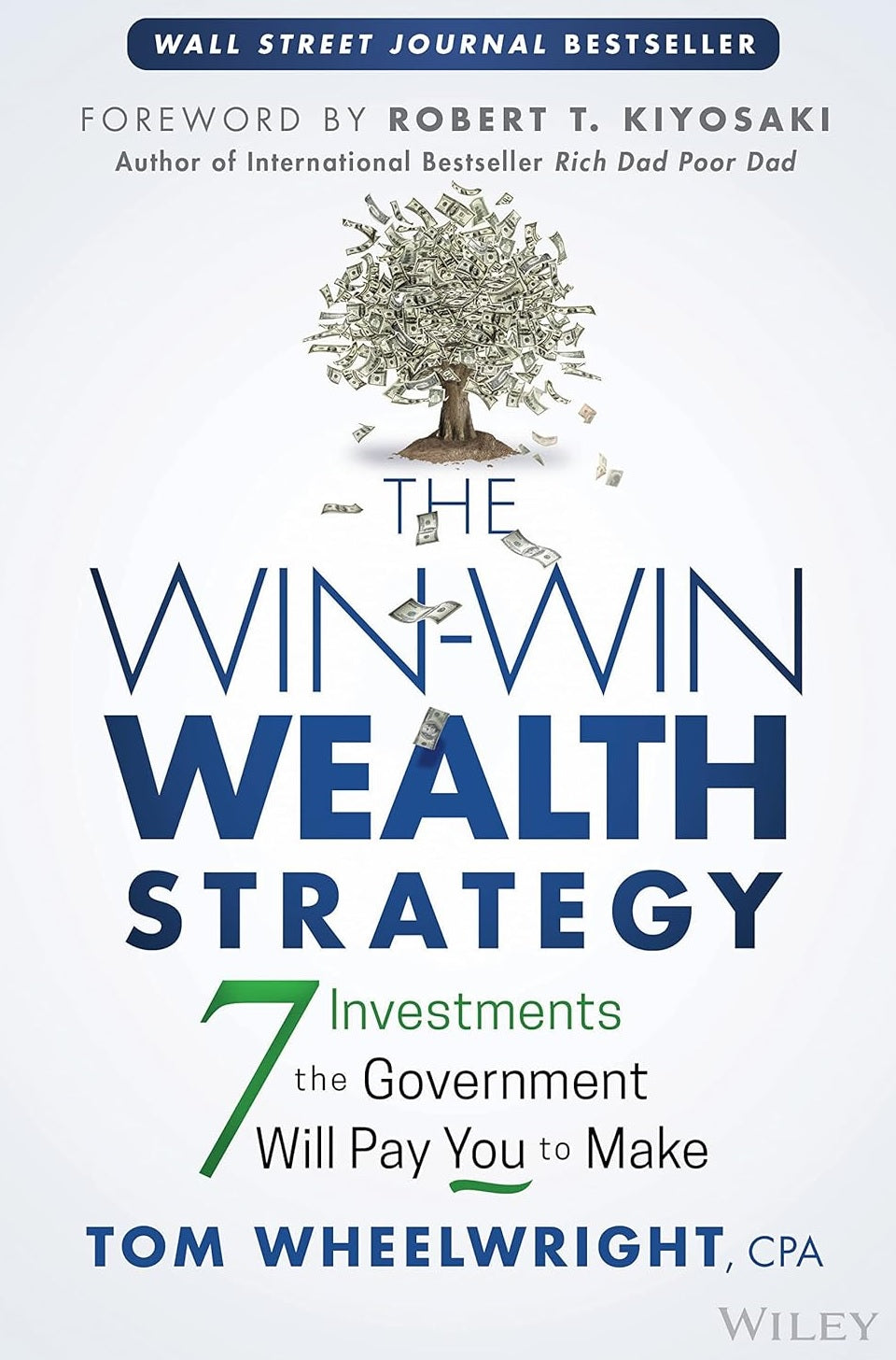 The Win-Win Wealth Strategy by Tom Wheelwright KS