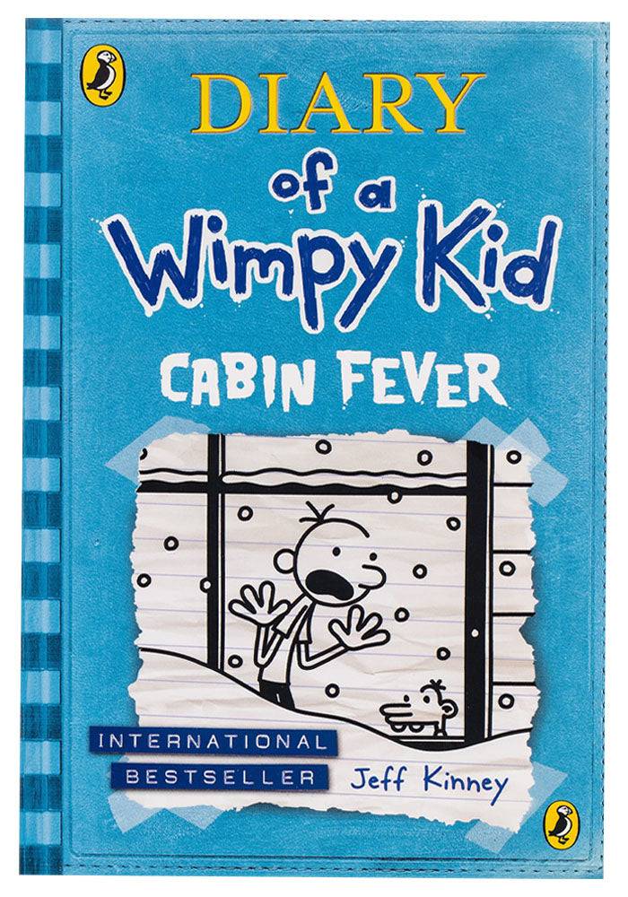 Diary of a Wimpy Kid: Cabin Fever By Jeff Kinney