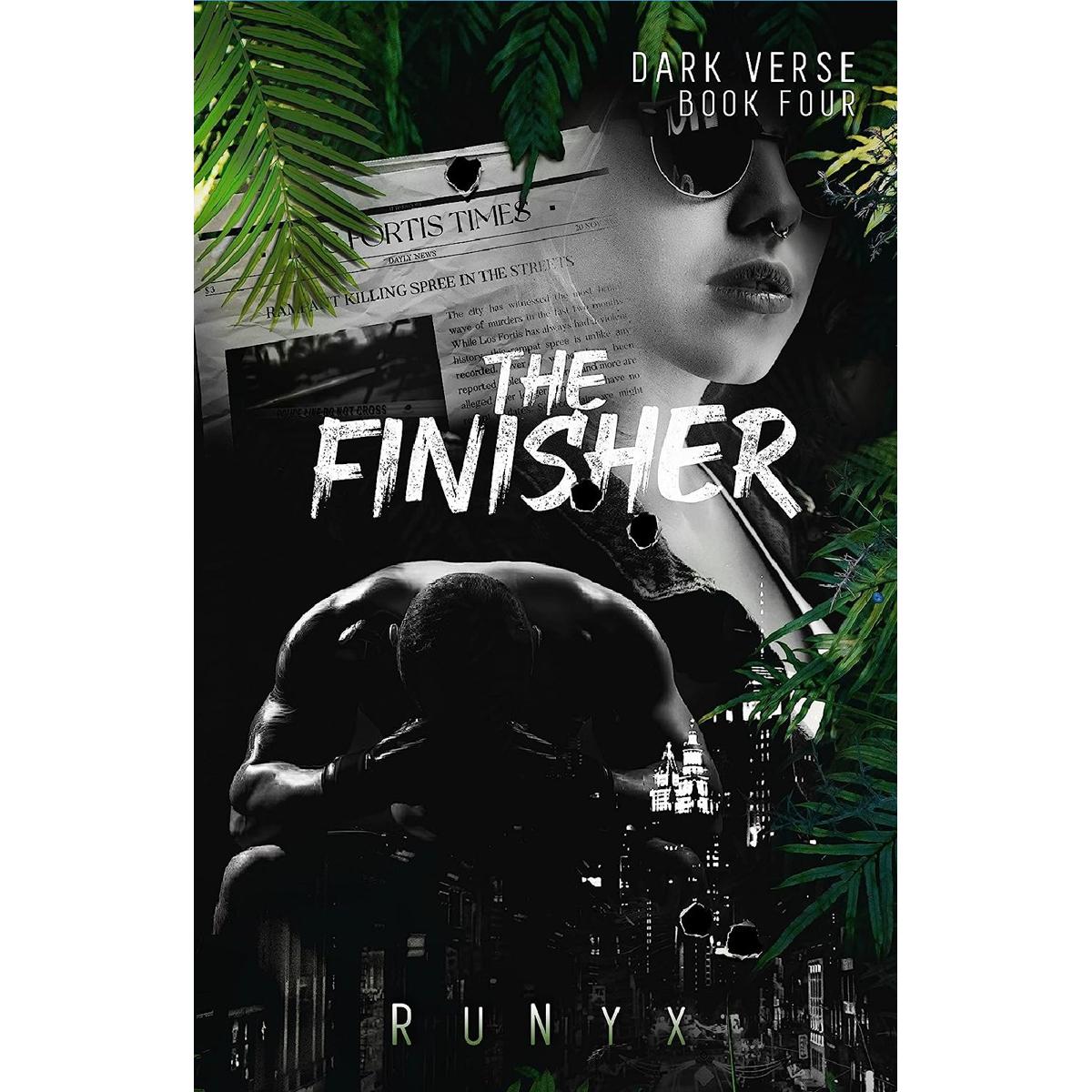 The Finisher: A Dark Marriage of Convenience Romance by RuNyx Best Selling Novel KS