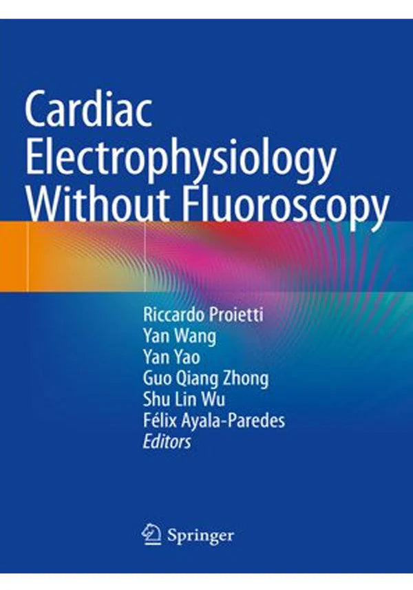 Cardiac Electrophysiology Without Fluoroscopy