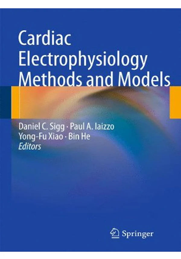 Cardiac Electrophysiology Methods and Models