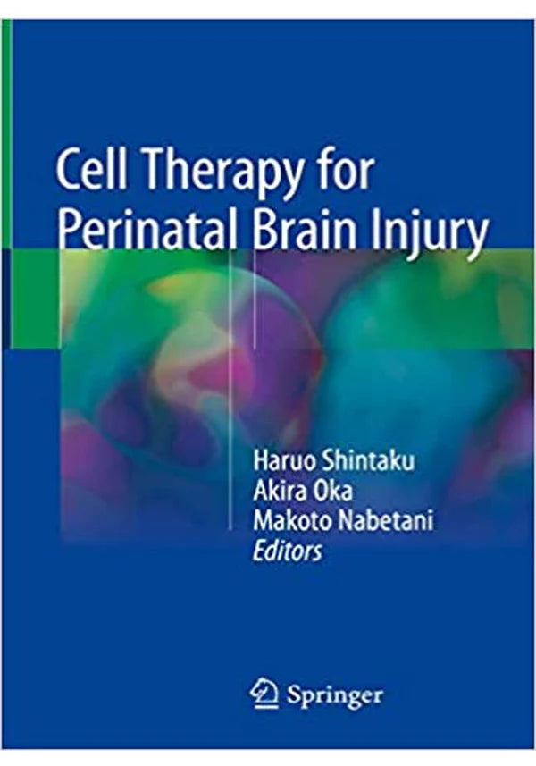 Cell Therapy for Perinatal Brain Injury