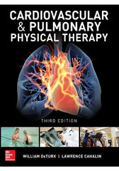 Cardiovascular and Pulmonary Physical Therapy 3rd Ed