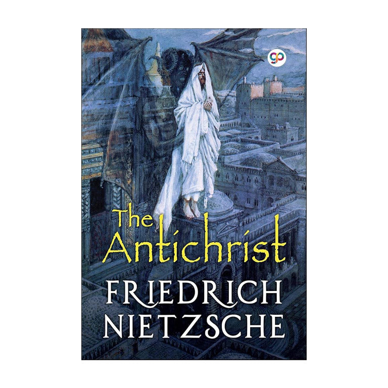 The Antichrist Kindle Edition by Friedrich Nietzsche